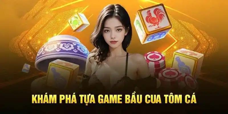 bau-cua-tom-ca-good88-gioi-thieu