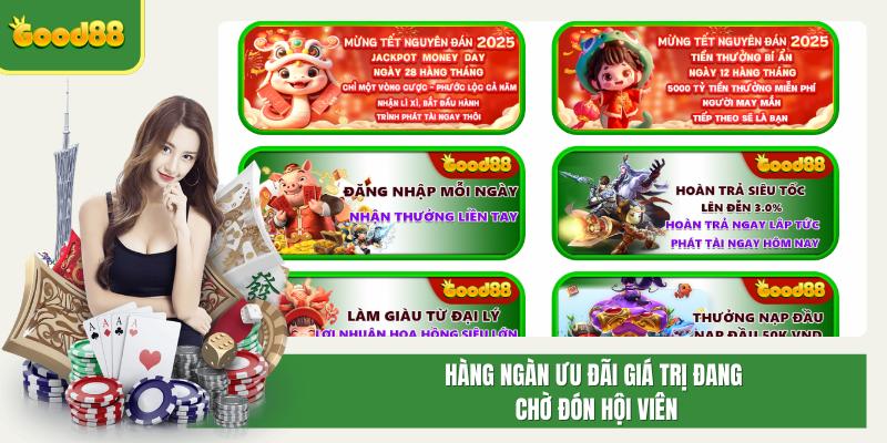 Hàng ngàn ưu đãi giá trị đang chờ đón hội viên