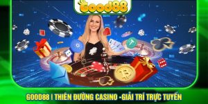 đánh giá về good88